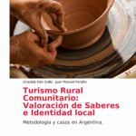 Se lanzó el libro “Turismo Rural Comunitario: Valoración de saberes e identidad local”